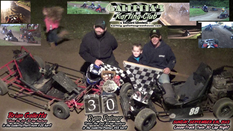 9/8/2013 – Brian Galletta and Ryan Palmer win The Track is Loose as Heck Twin-30s! +YouTube Videos