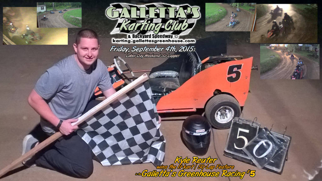 9/4/2015 – Kyle Reuter leads all 50-Laps in 11-Kart Labor Day Triumph!…