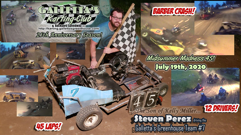 7/19/2020 – Steve Perez Wins in a 13-Driver/45-Lapper (And Another HUGE Crash) [+YouTube]